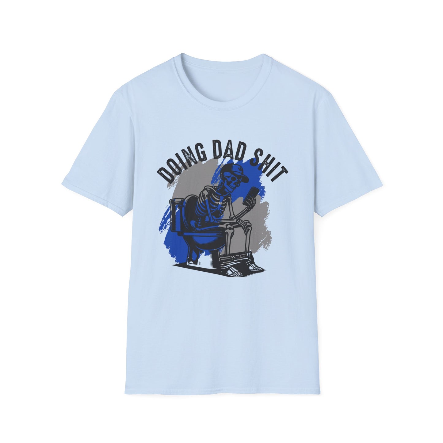 Doing Dad Sh*t – Funny Skeleton Dad T-Shirt Softstyle Tee