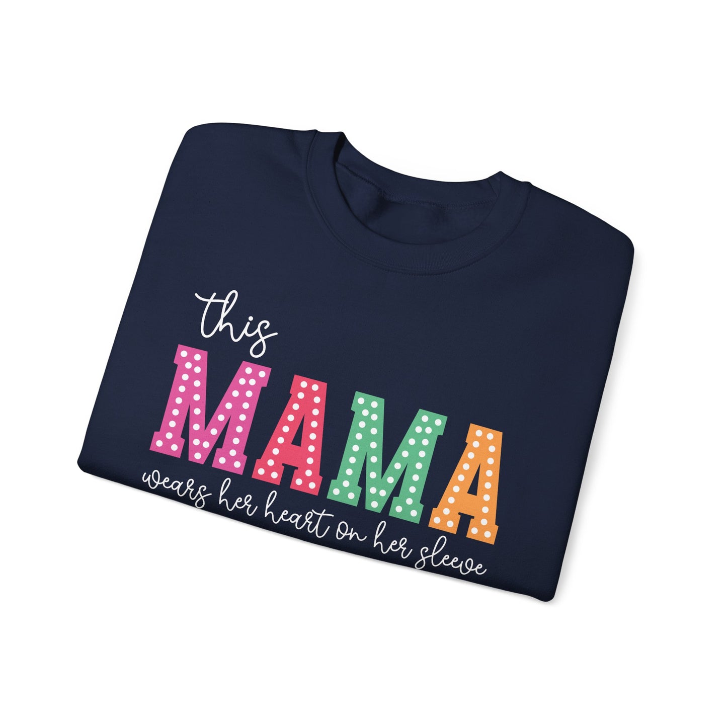 Heart-on-Her-Sleeve Mama Sweatshirt/ Perfect for A Mother's Day Gift