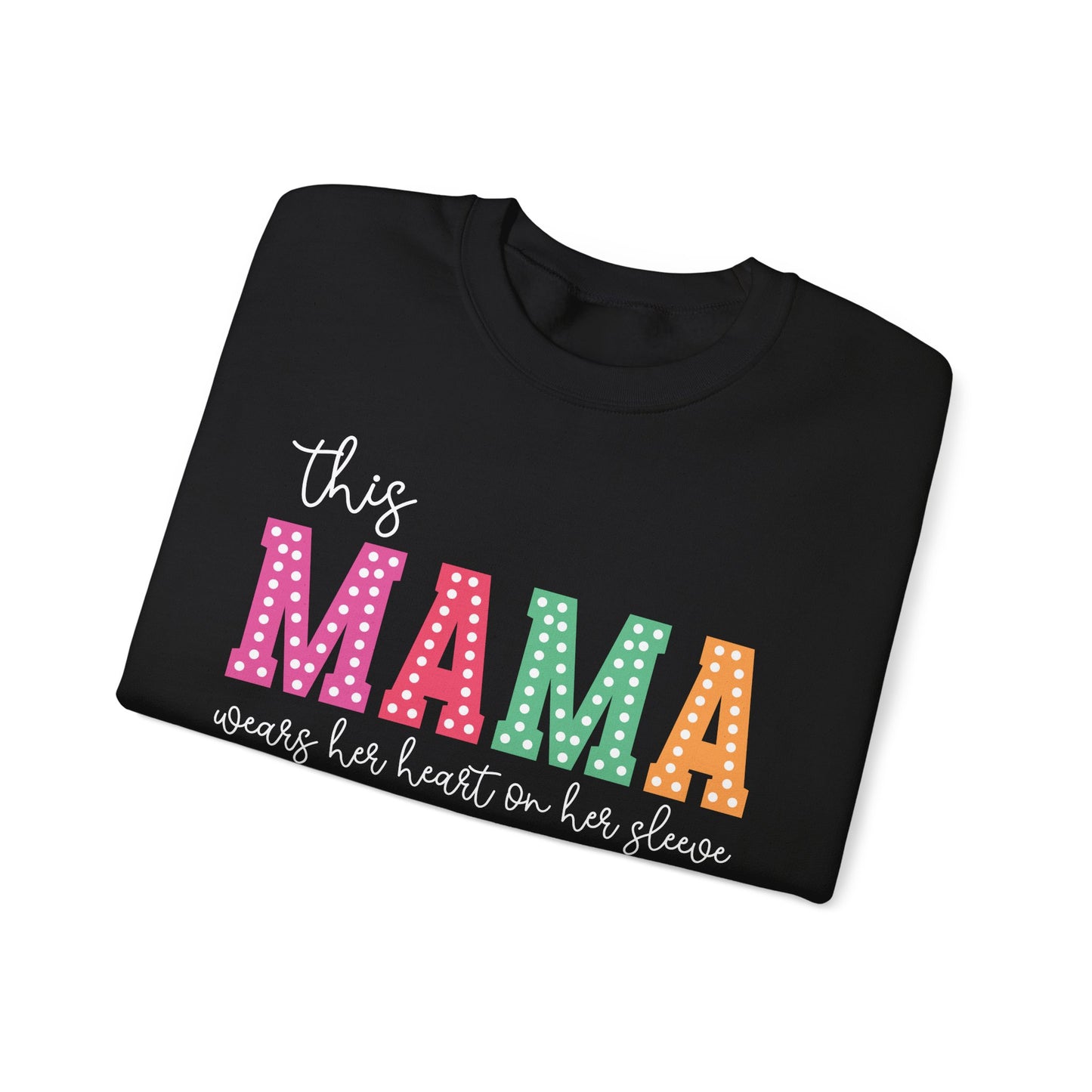 Heart-on-Her-Sleeve Mama Sweatshirt/ Perfect for A Mother's Day Gift