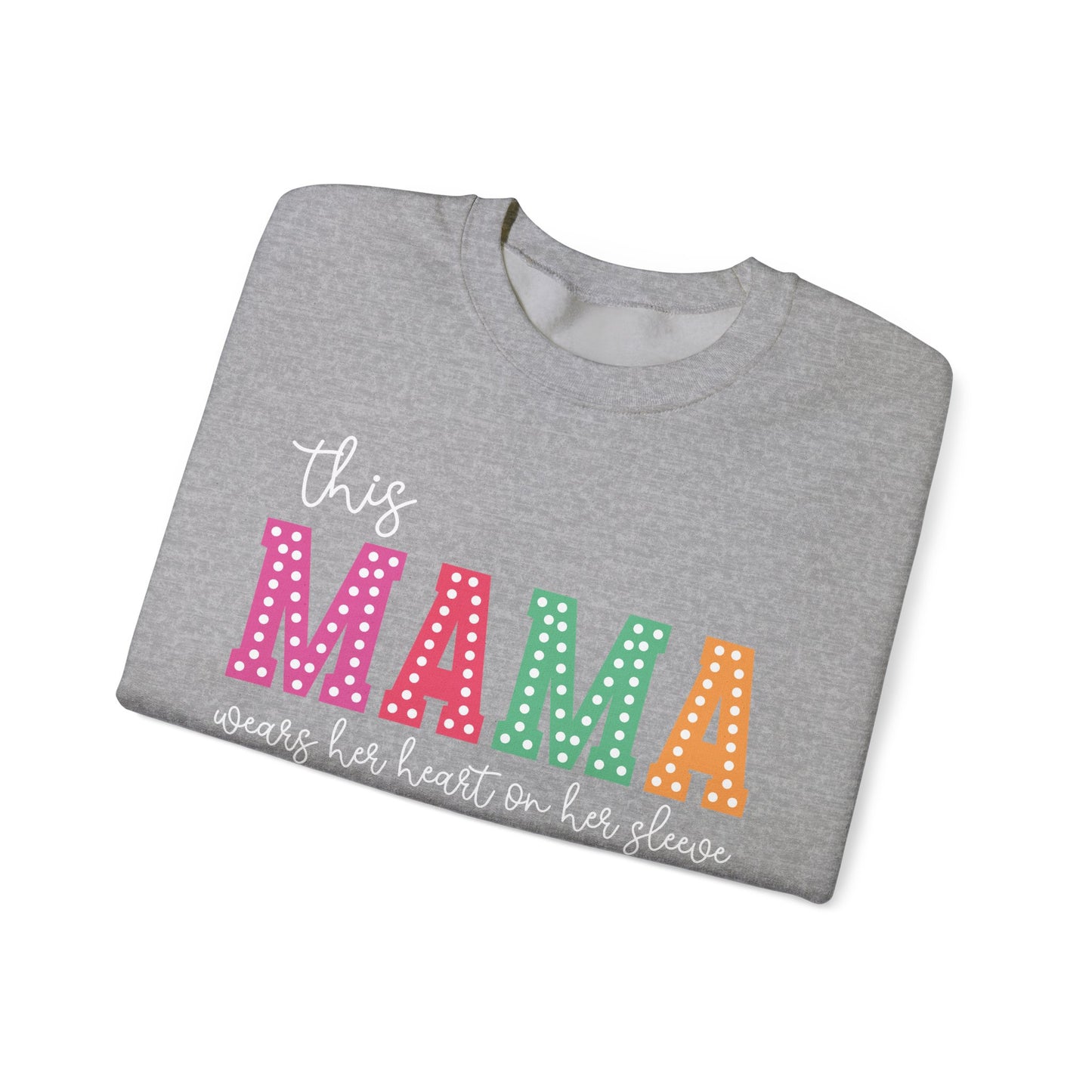 Heart-on-Her-Sleeve Mama Sweatshirt/ Perfect for A Mother's Day Gift
